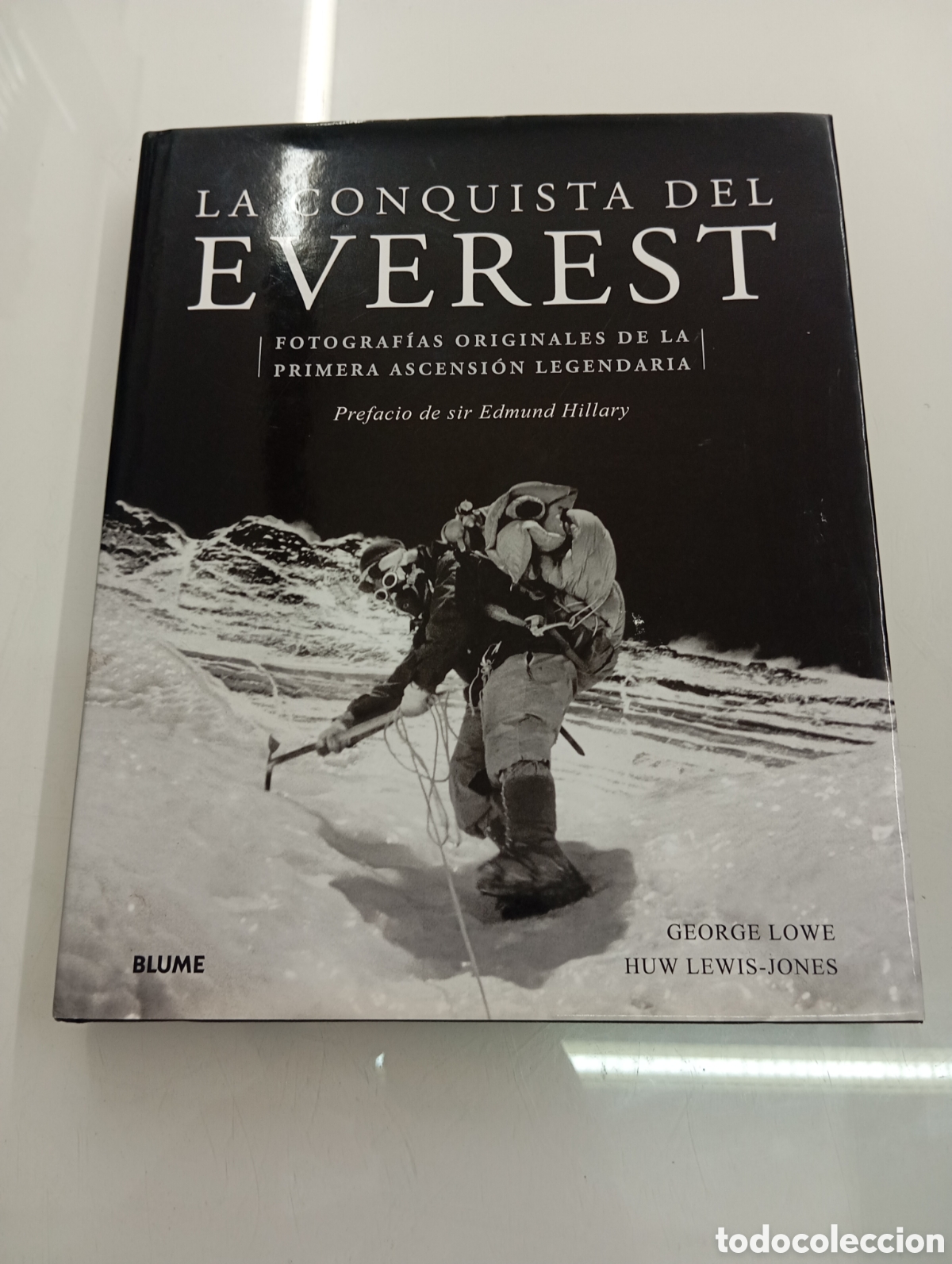 Libros de segunda mano: LA CONQUISTA DEL EVEREST Fotografias ineditas primera ascension legendaria GEORGE LOWE E. HILLARY