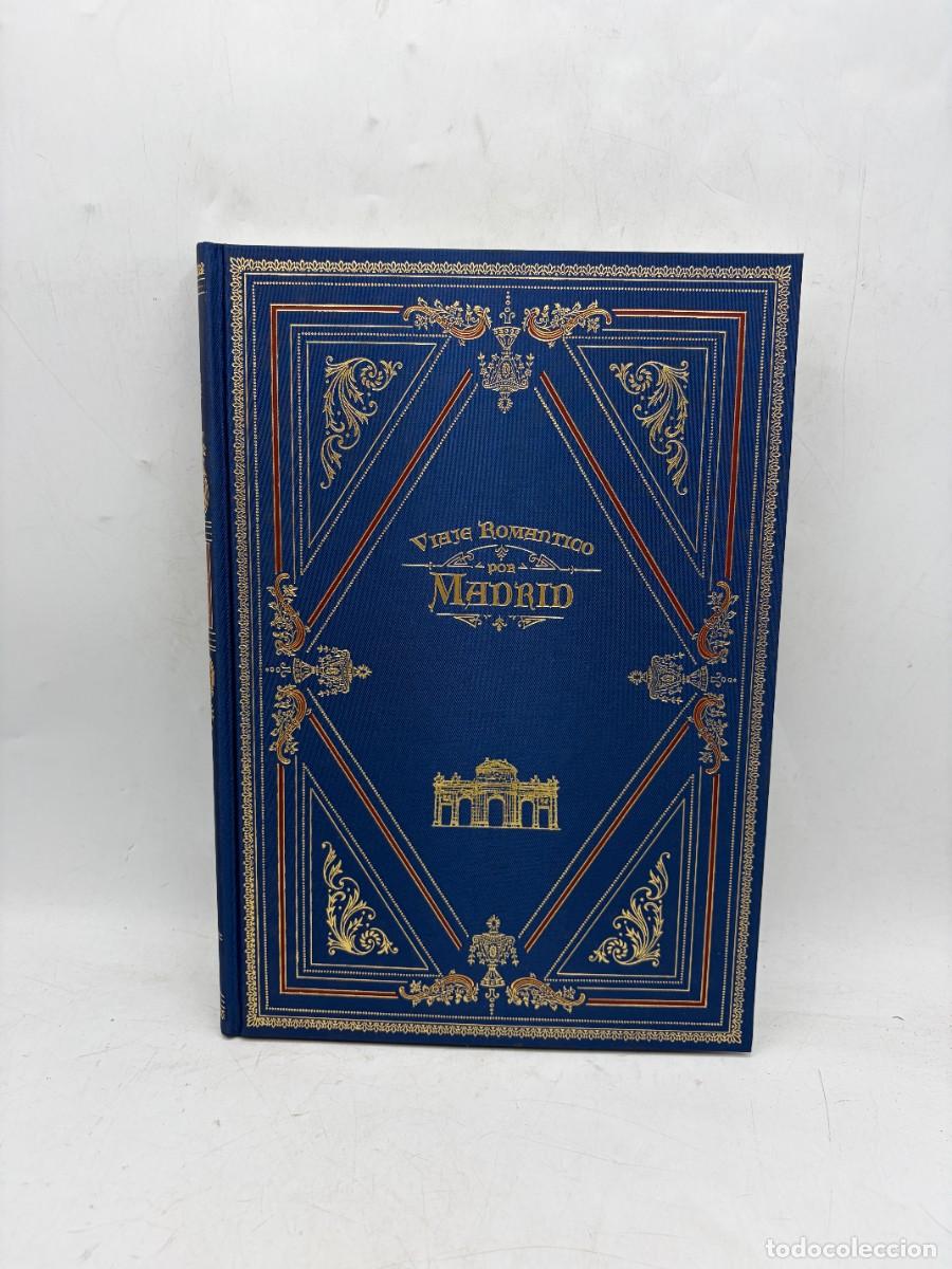 Libros de segunda mano: VIAJE ROM&Aacute;NTICO POR MADRID. FRANCISCO CALERO. GUILLERMO BL&Aacute;ZQUEZ, 1999. 37 P&Aacute;GS. 40 L&Aacute;MINAS
