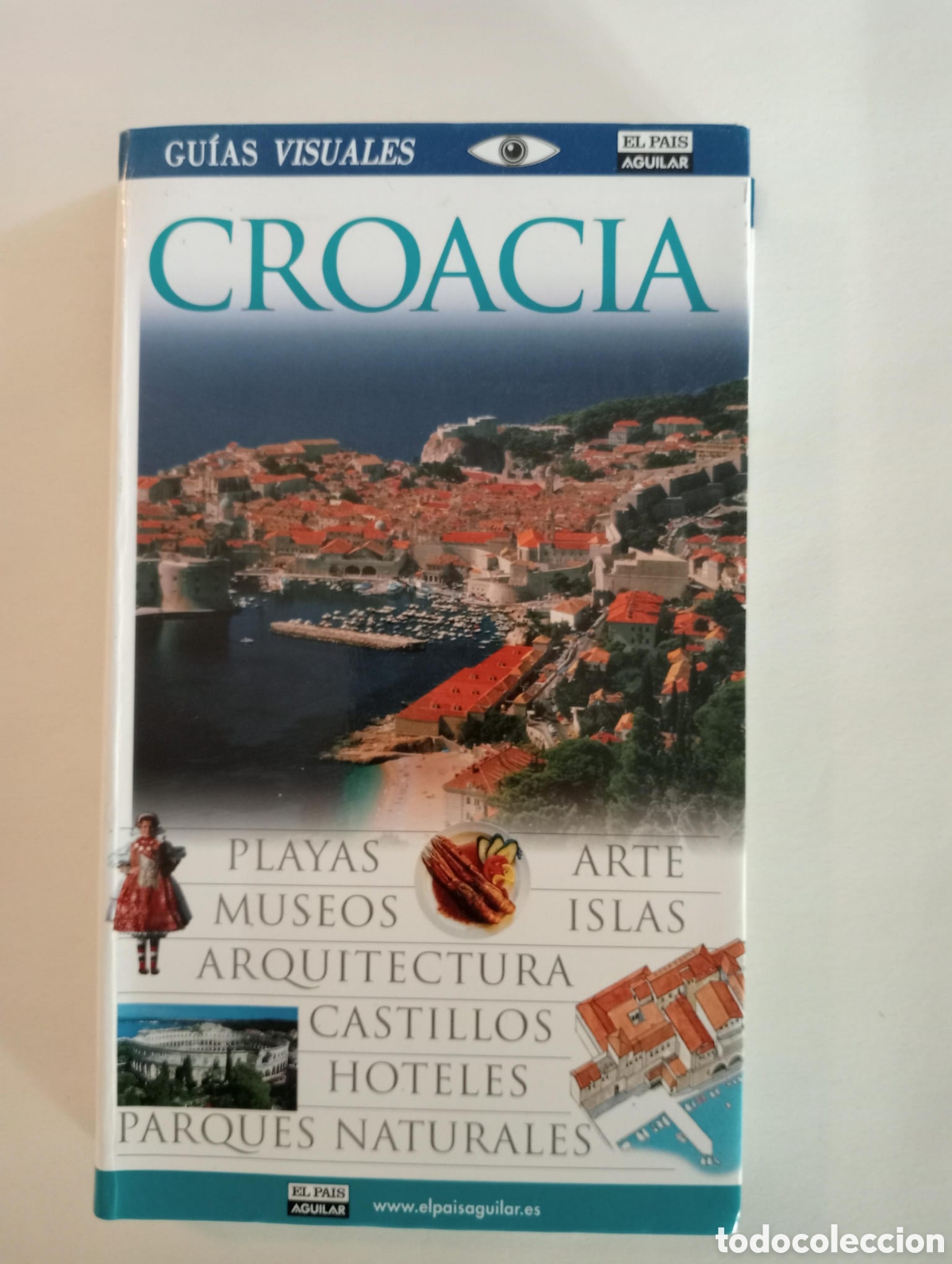 Libros de segunda mano: Croacia. Guias visuales El Pa&iacute;s Aguilar, 2007