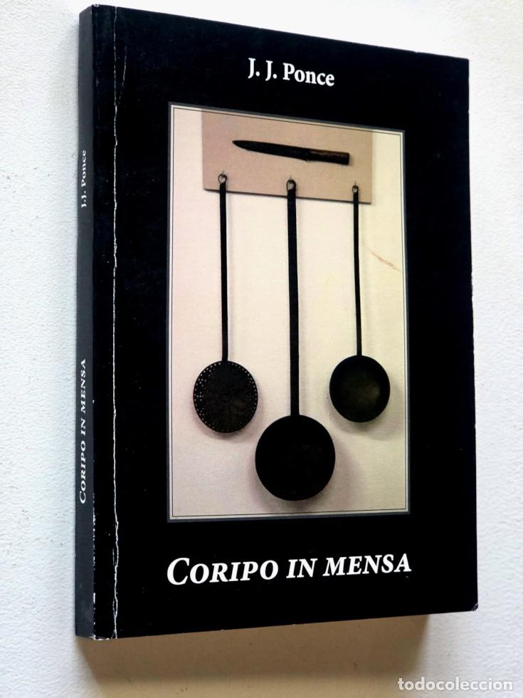 Libros de segunda mano: CORIPO IN MENSA - PONCE, J.J,