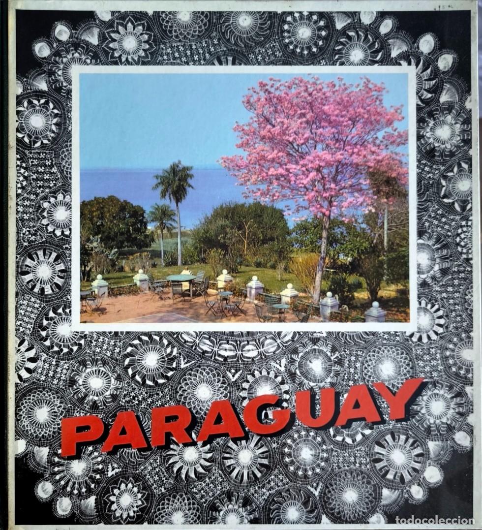 Libros de segunda mano: Paraguay - Libro de Fotograf&iacute;as a Color - 1972