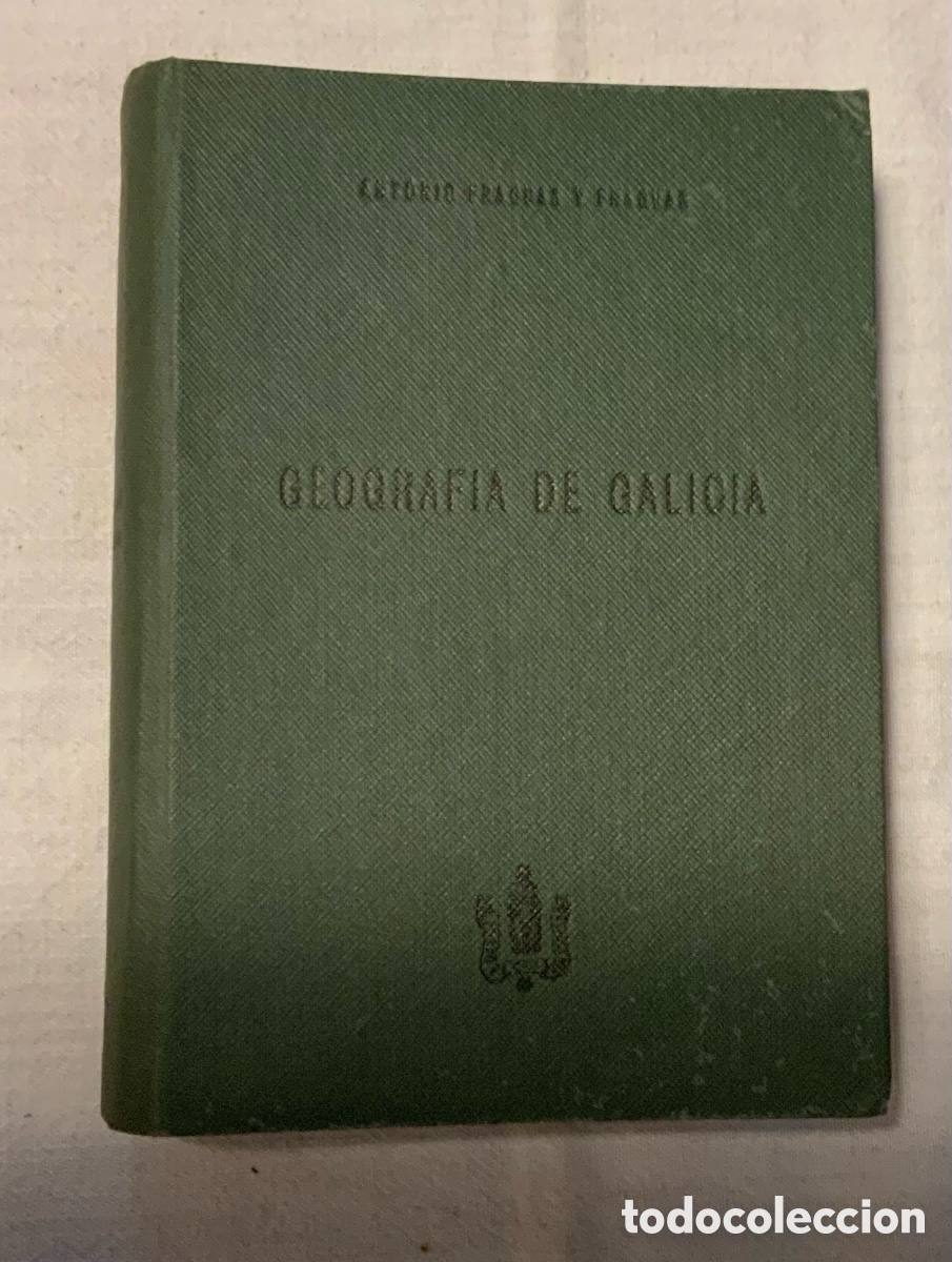 Libros de segunda mano: Geograf&iacute;a de Galicia. Fraguas. 1953