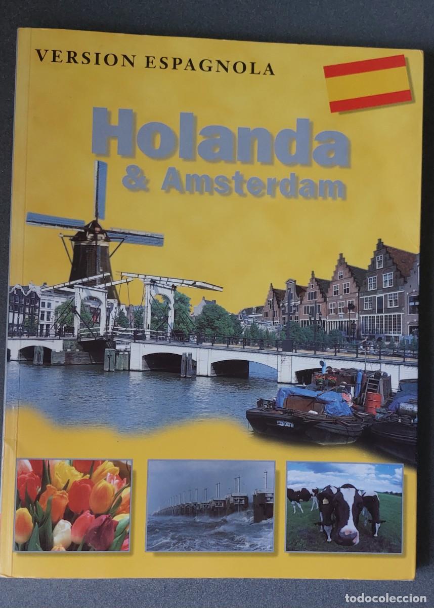 Libros de segunda mano: Gu&iacute;a de viaje &rdquo;Holanda & Amsterdam&rdquo; (Versi&oacute;n Espa&ntilde;ola)