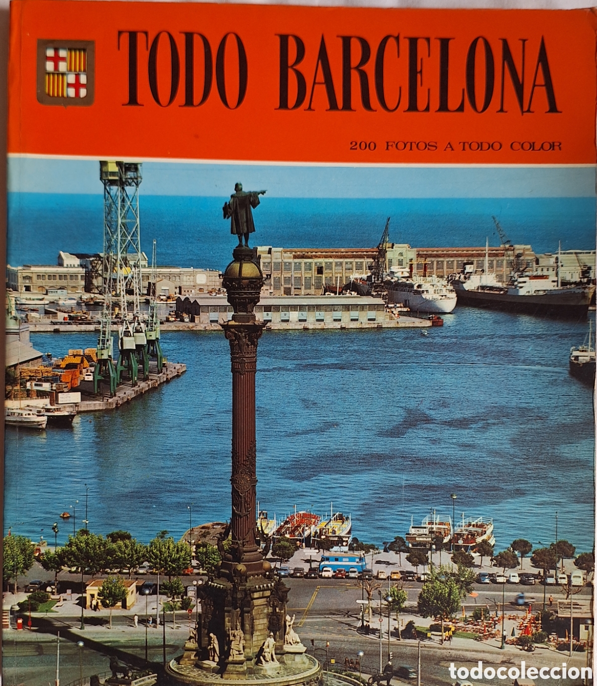 Libros de segunda mano: TODO BARCELONA - 200 fotos a todo color - ED. ESCUDO DE ORO 1975