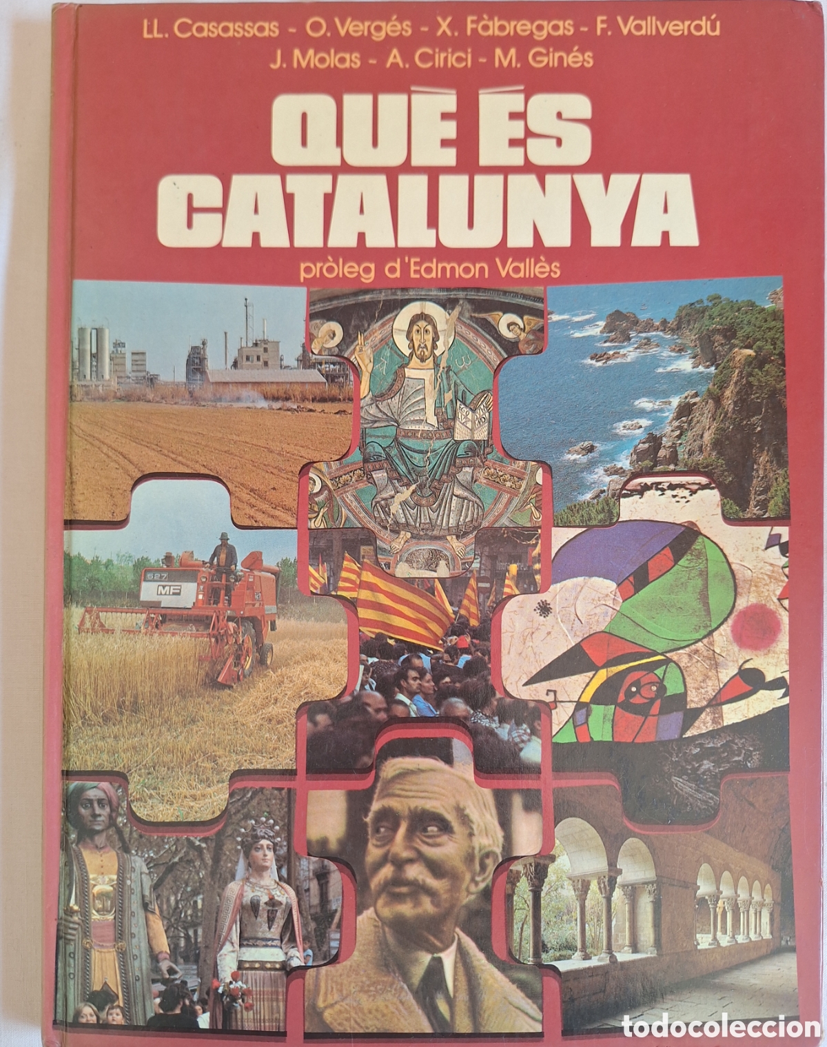 Libros de segunda mano: QU&Egrave; ES CATALUNYA - PR&Ograve;LEG D'EDMON VALLES - ED. 62 - 1980