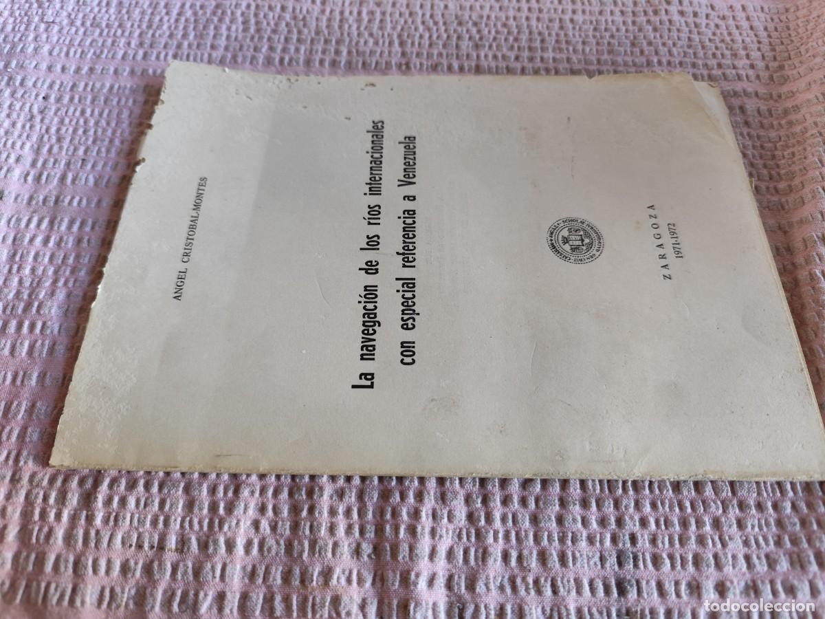 Libros de segunda mano: LA NAVEGACION DE LOS RIOS INTERNACIONALES CON ESPECIAL REFERENCIA A VENEZUELA / ANGEL CRISTOBAL MO