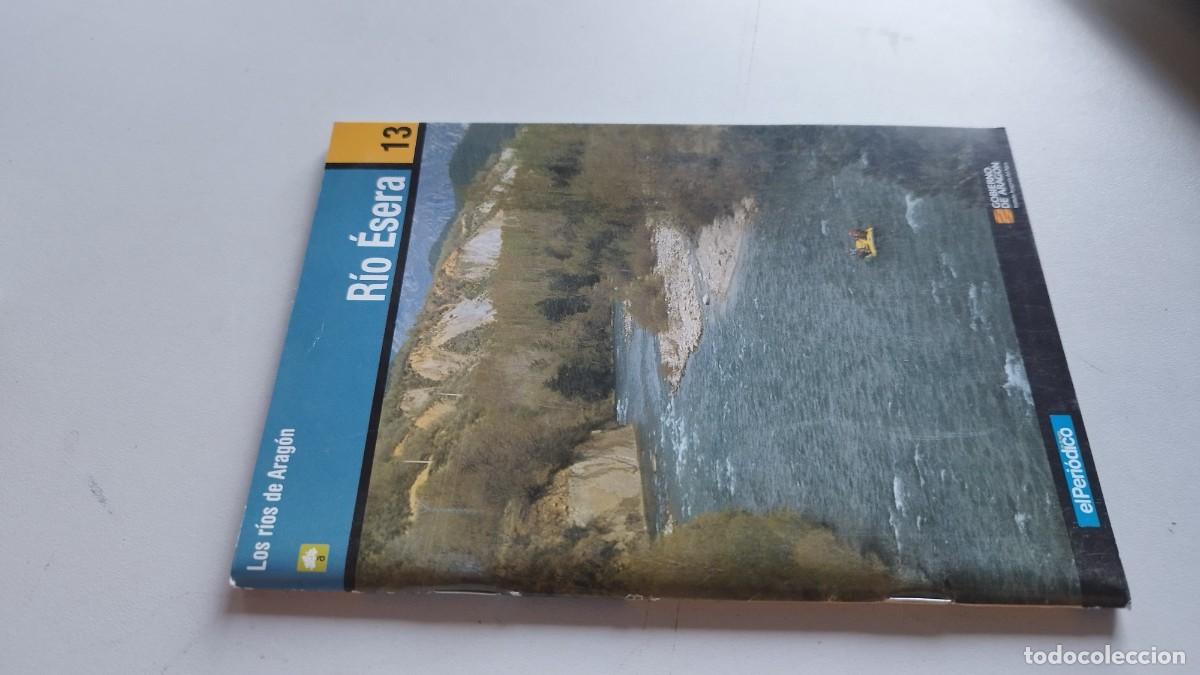 Libros de segunda mano: RIO ESERA / LOS RIOS DE ARAGON / GRAV 37 / EL PERIODICO