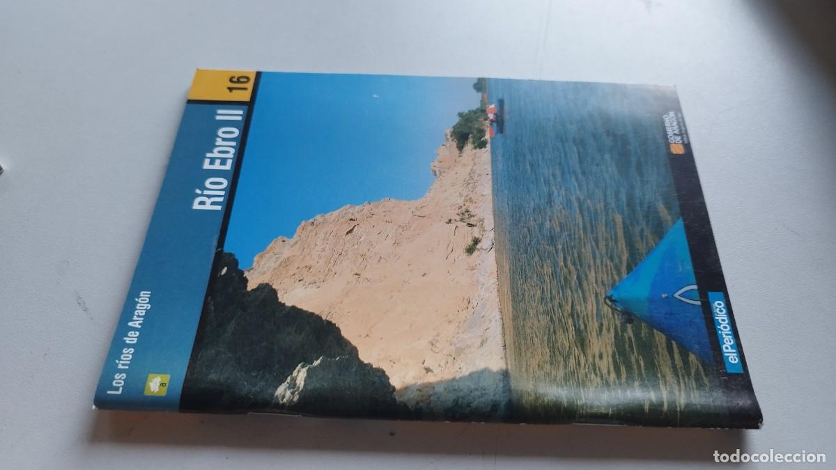 Libros de segunda mano: RIO EBRO II / LOS RIOS DE ARAGON / GRAV 37 / EL PERIODICO