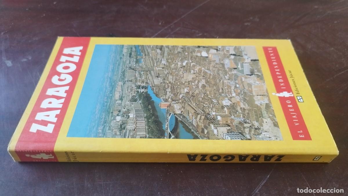 Libros de segunda mano: ZARAGOZA EL VIAJERO INDEPENDIENTE / ARAGON / PU-SA-5 / JUCAR
