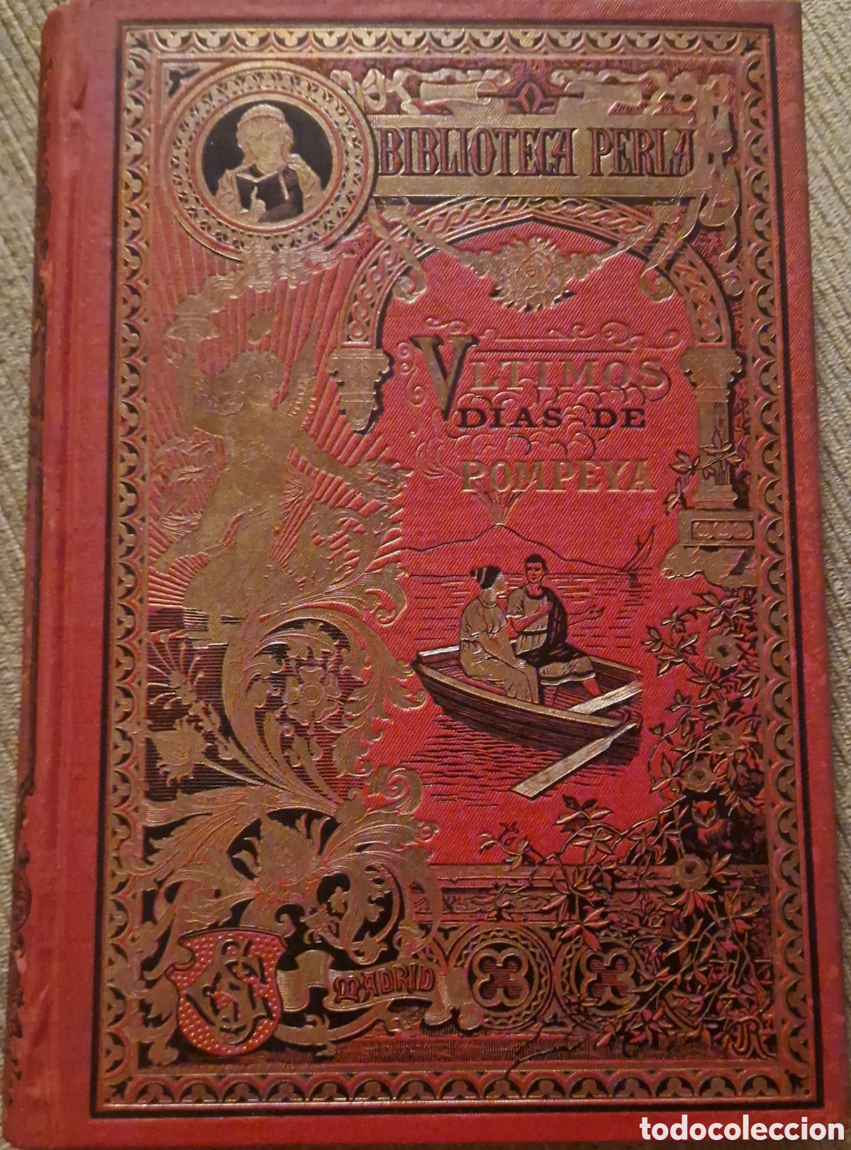 Libros de segunda mano: Los &Uacute;ltimos D&iacute;as de Pompeya