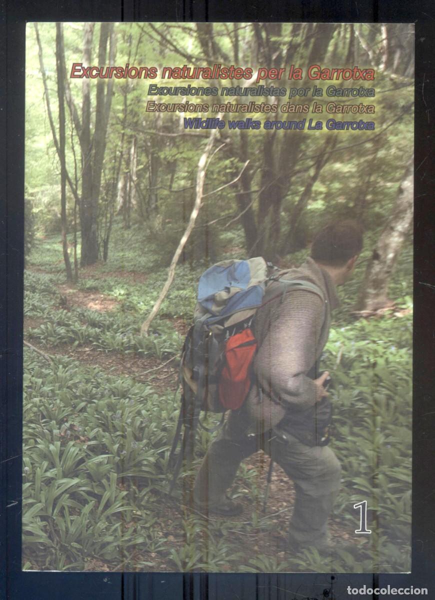 Libros de segunda mano: NUMULITE L0832 Excursions naturalistes per la Garrotxa Olot excursiones por la naturaleza