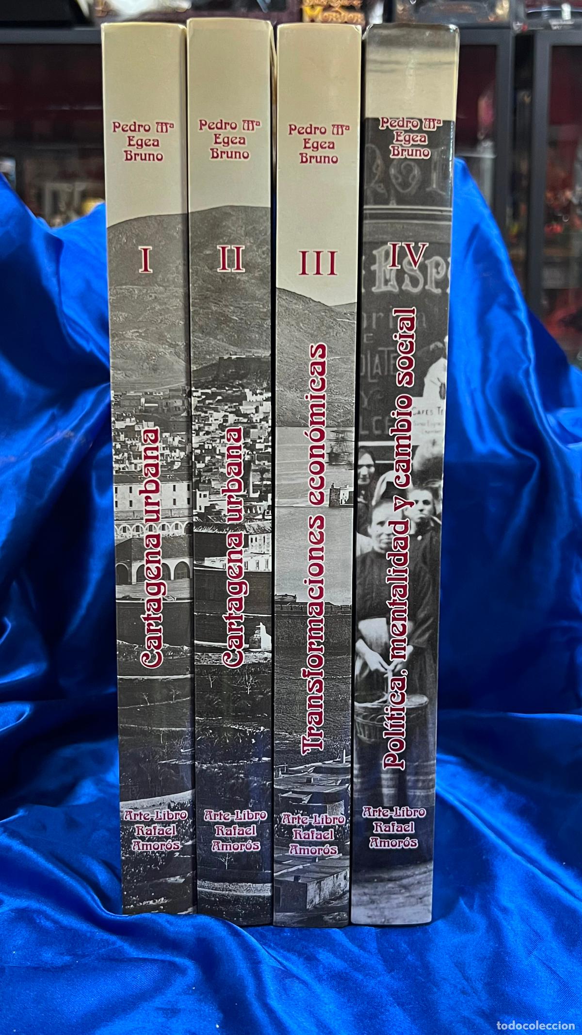 Libros de segunda mano: CARTAGENA IMAGEN Y MEMORIA. PEDRO MAR&Iacute;A EGEA BRUNO. 4 TOMOS.
