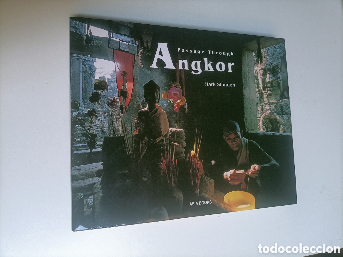 Libros de segunda mano: Angkor Passage through . Texto en ingl&eacute;s. Un viaje a trav&eacute;s de Angkor