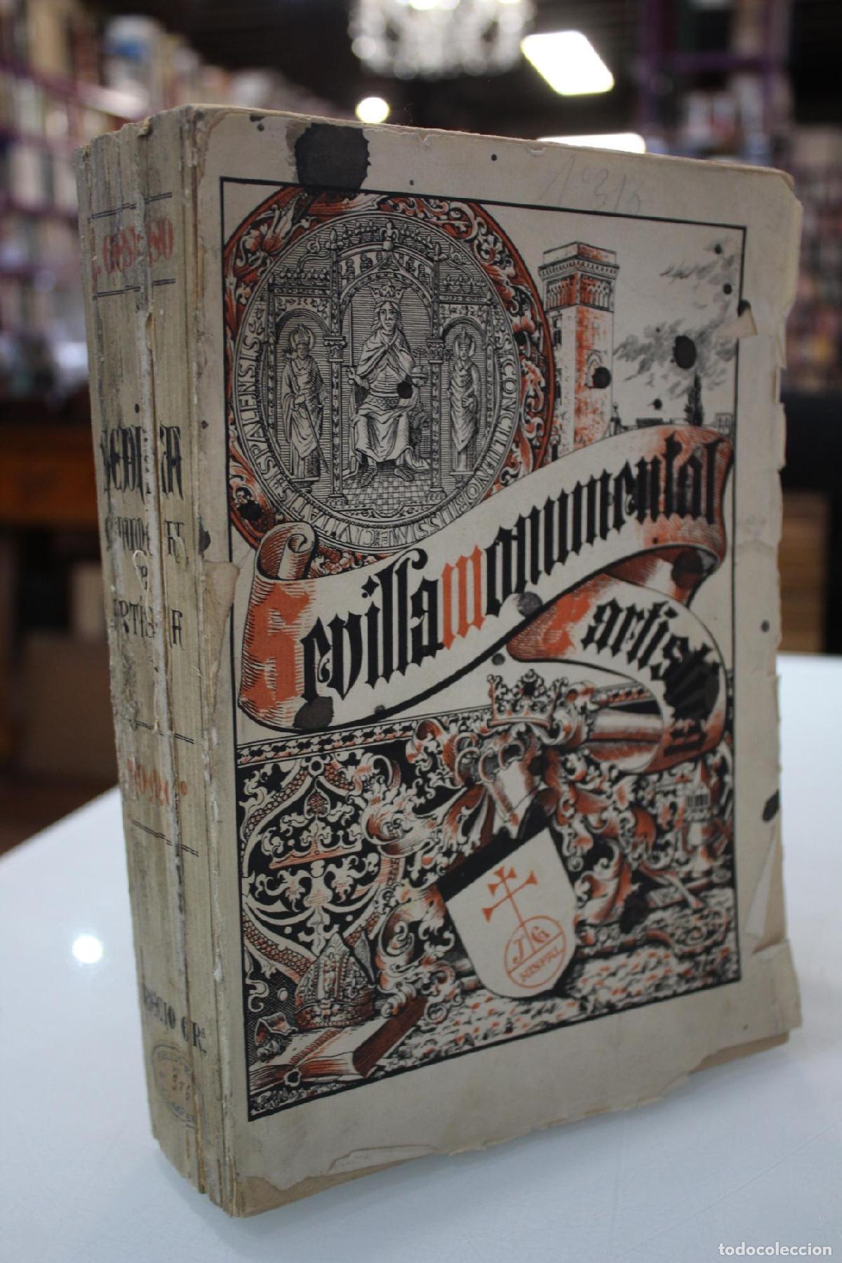 Libros de segunda mano: 1892, tomo III.- Sevilla monumental y art&iacute;stica. Historia y descripci&oacute;n de todos los edificios notab