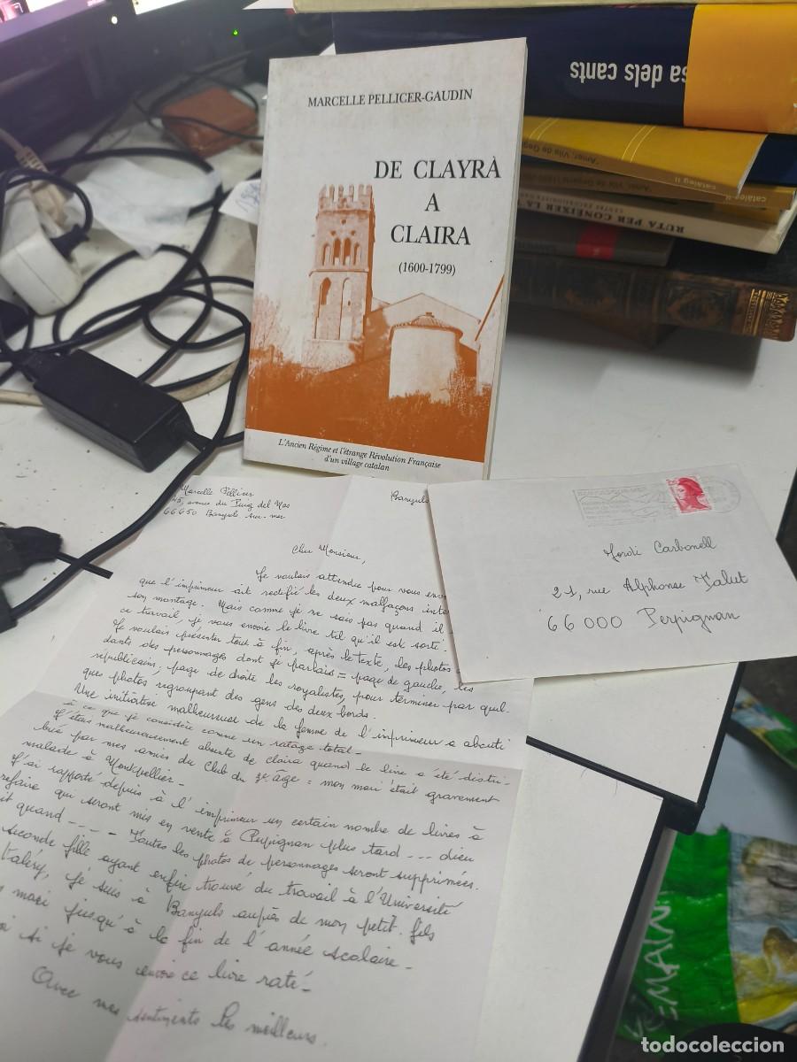 Libri di seconda mano: De Clayr&agrave; a Claira (1600-1799). Marcelle Pellicer-Gaudin. Dedicat&ograve;ria aut&ograve;grafa + carta autor