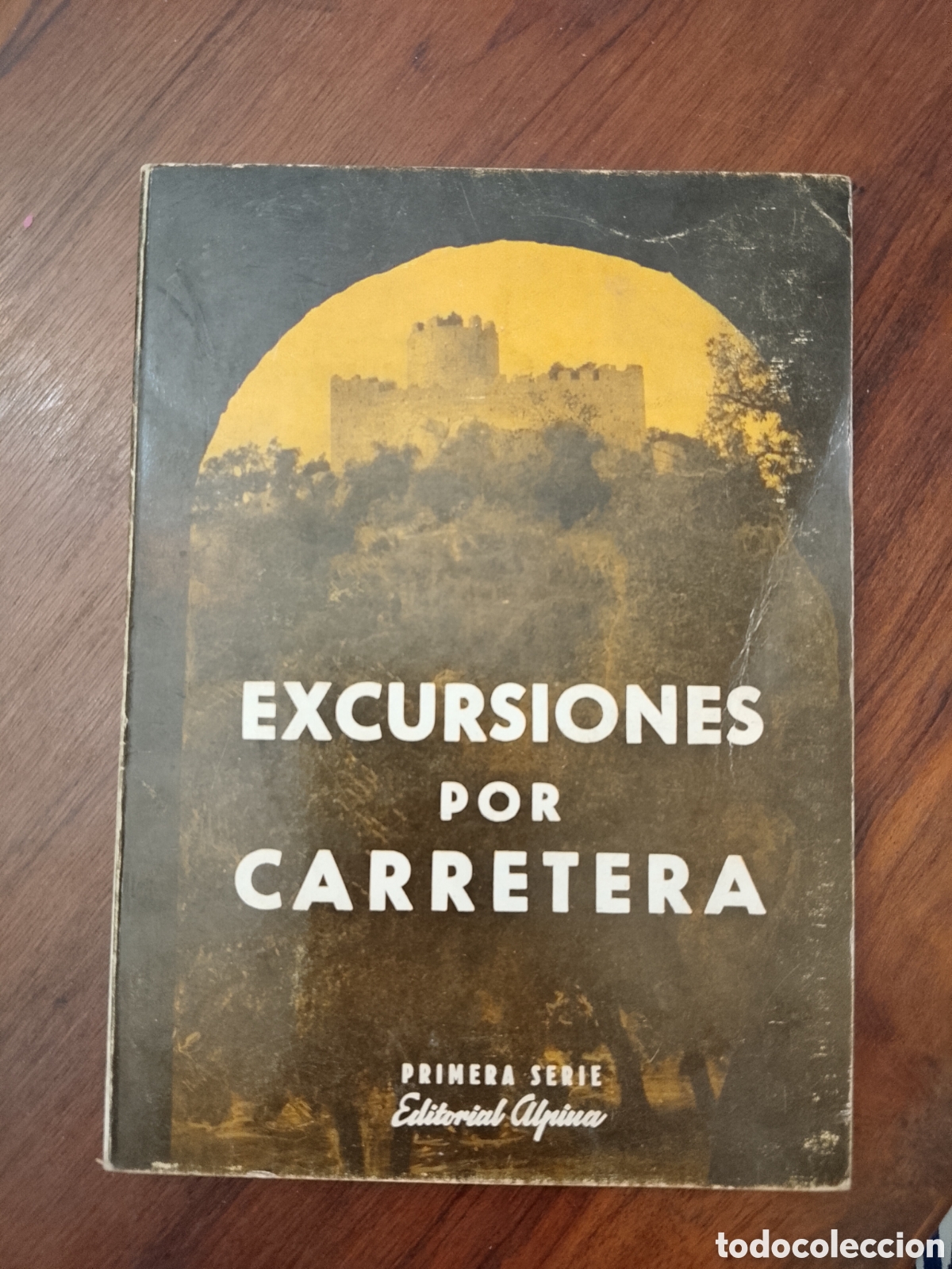 Livros em segunda m&atilde;o: Excursiones por carretera Primera serie Editorial alpina. Llibreria Quera