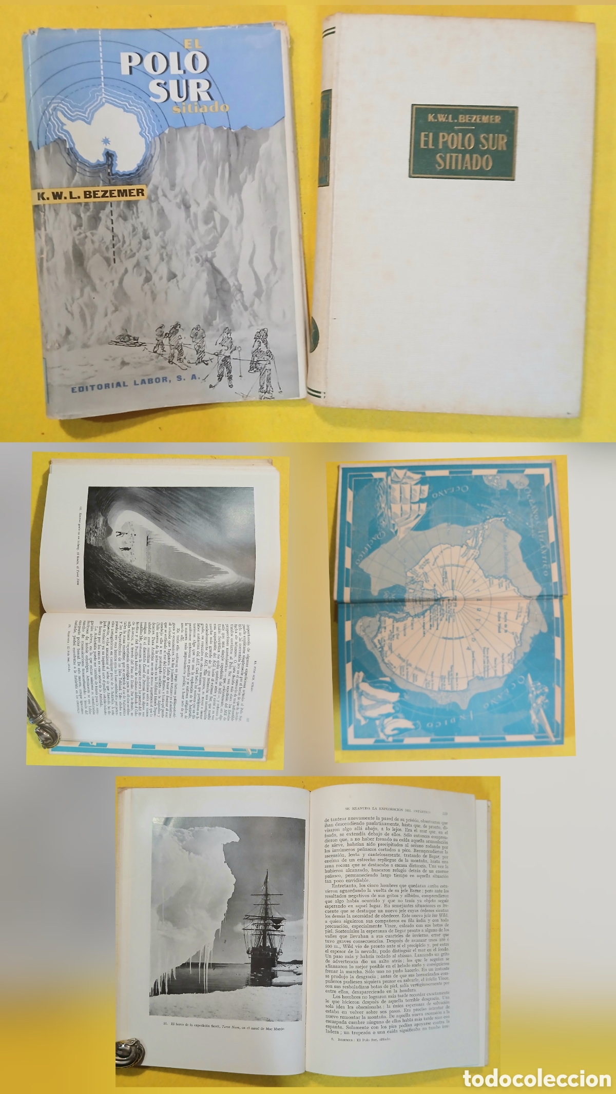 Libros de segunda mano: El polo sur sitiado, K.W.L. Bezemer