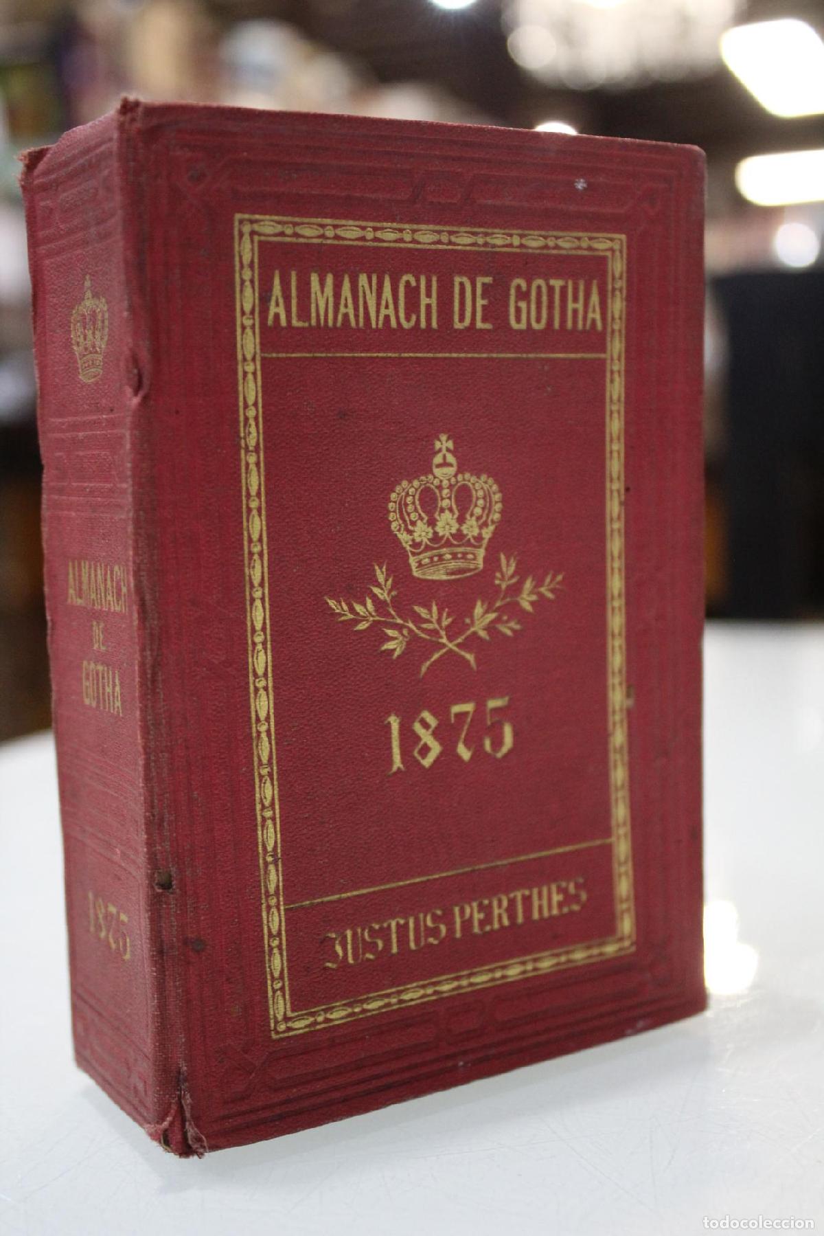 Libros de segunda mano: Almanach de Gotha. 1875. Annuaire g&eacute;n&eacute;alogique, diplomatique et statistique -