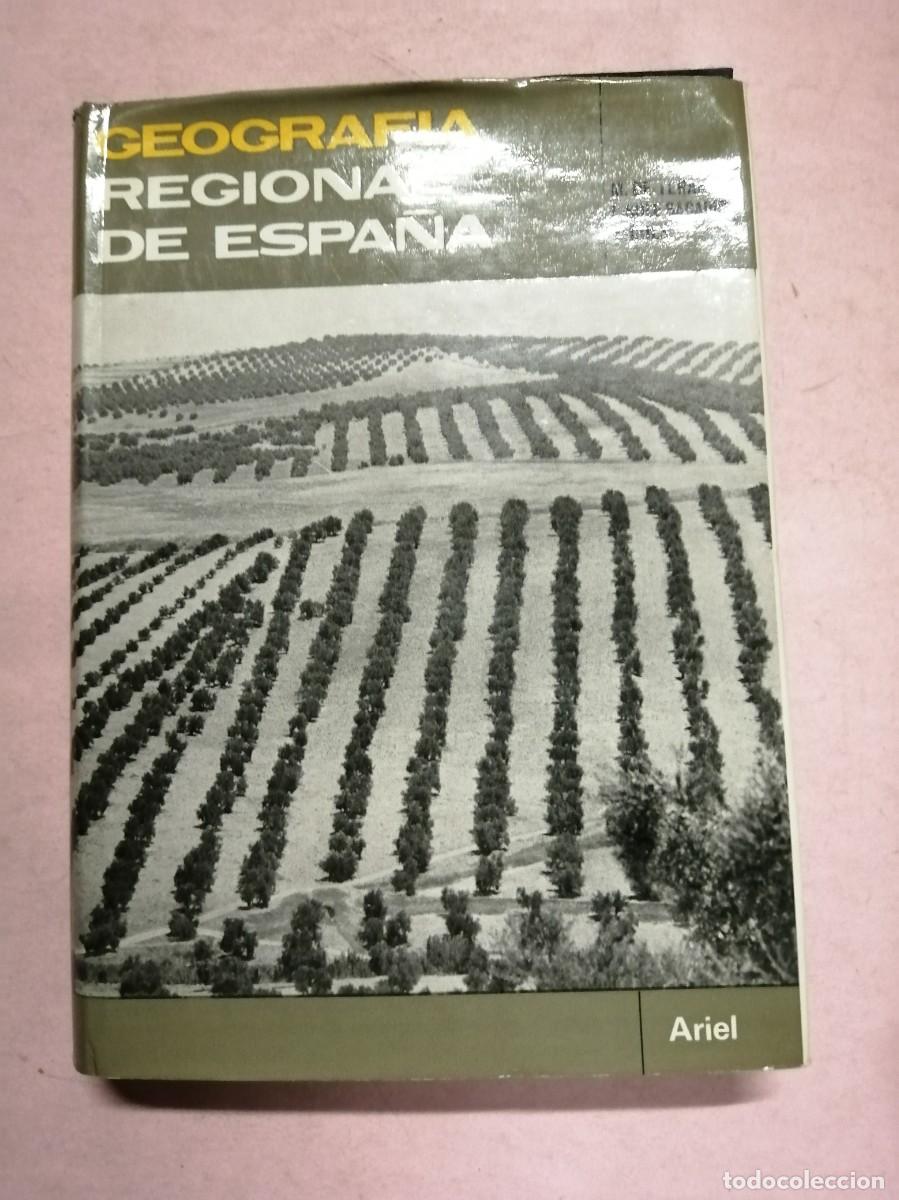 Libros de segunda mano: GEOGRAFIA REGIONAL DE ESPA&Ntilde;A (M. DE TERAN - L. SOLE SABARIS -...)