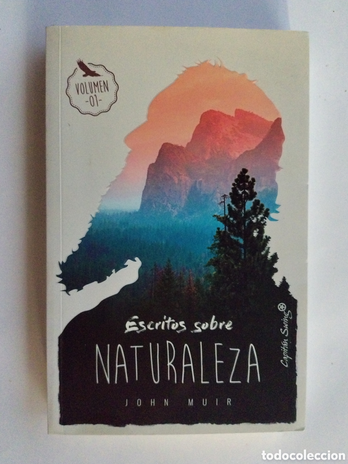 Livros em segunda m&atilde;o: Escritos sobre naturaleza. Vol. 01 &ndash; John Muir | Como nuevo