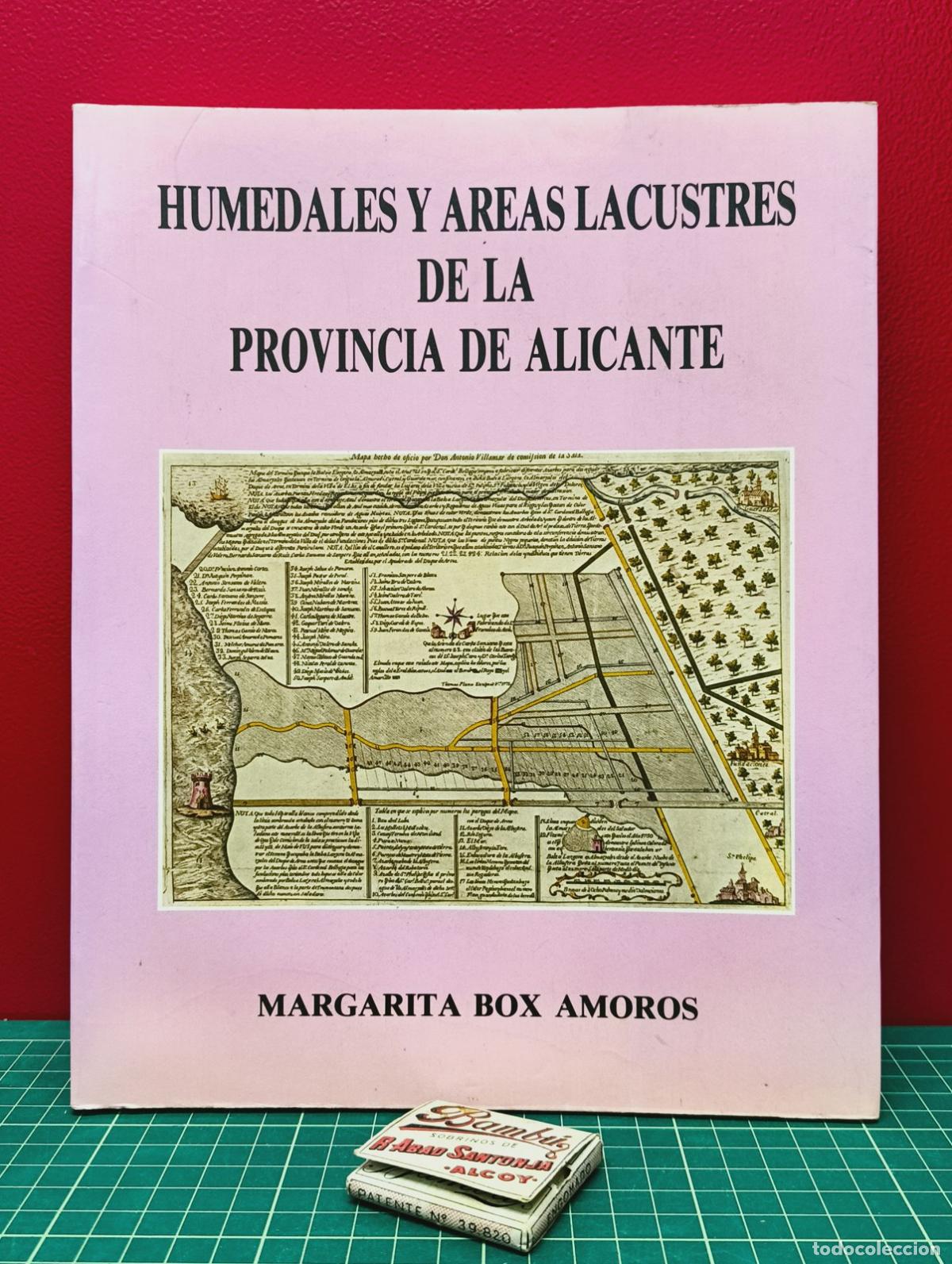Libros de segunda mano: Humedales y &aacute;reas lacustres de la provincia de Alicante - Box