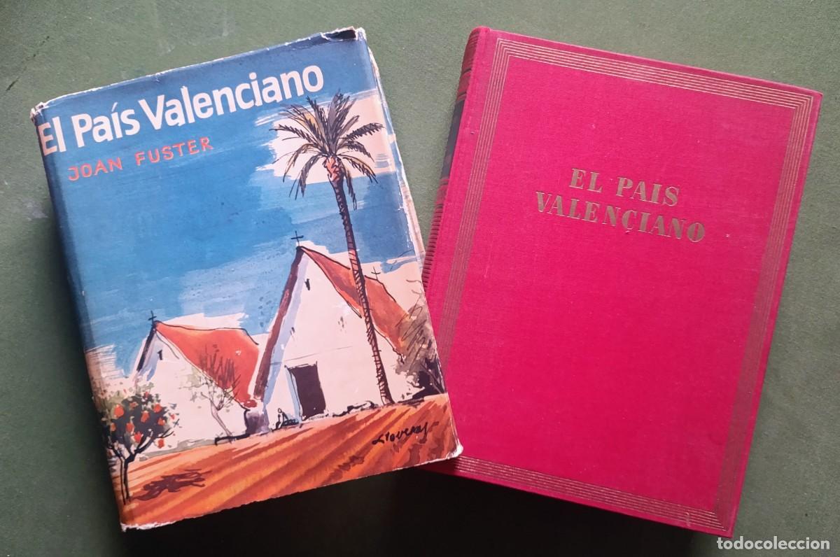 Libros de segunda mano: EL PAIS VALENCIANO - JOAN FUSTER - FOTOGRAFIAS: RAMON DIMAS - DESTINO - 1&ordf; ed. - 1962 - D20