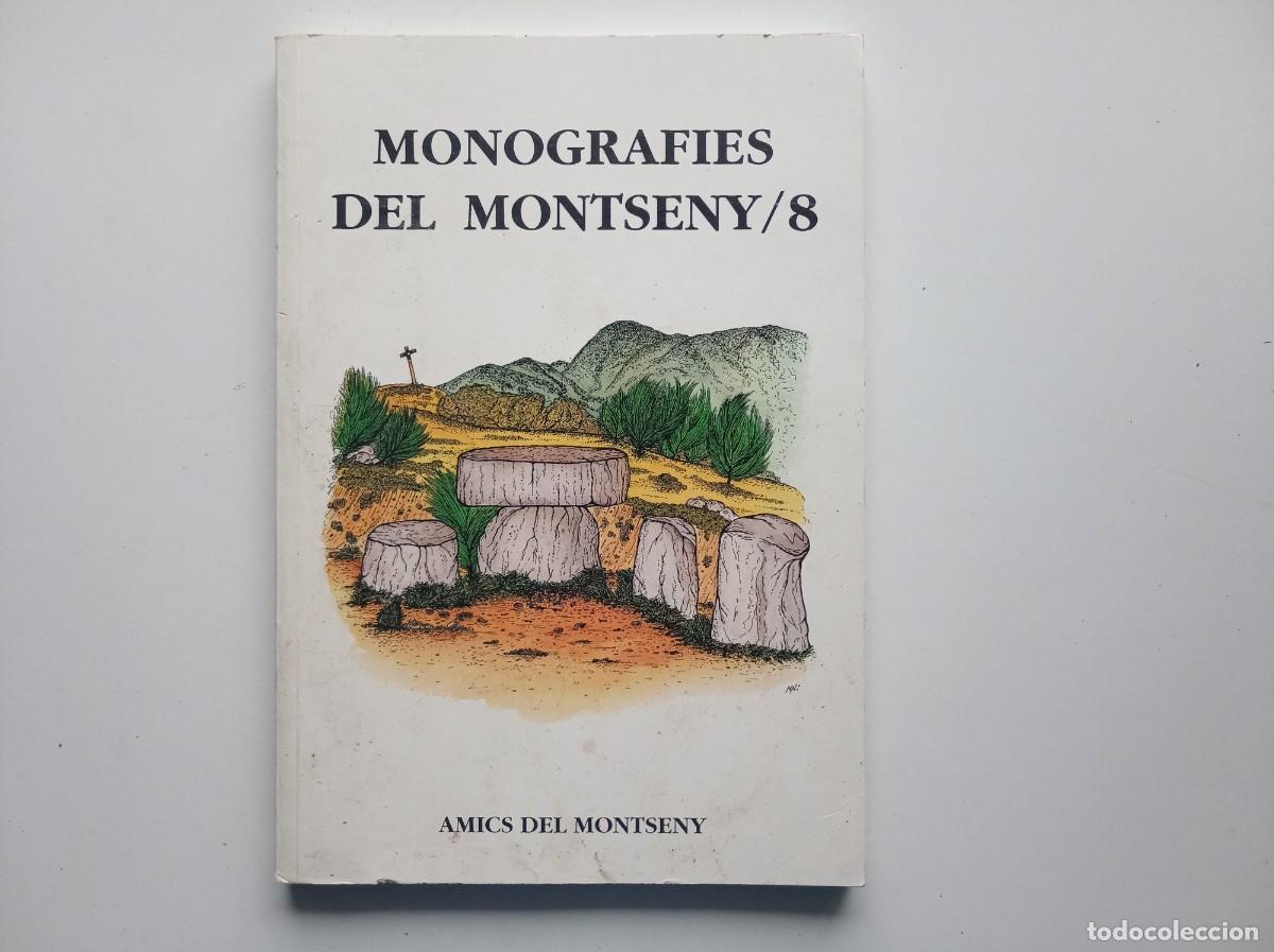 Libros de segunda mano: MONOGRAFIES DEL MONTSENY 8. AMICS DEL MONTSENY. FOLI. MOLT IL.LUSTRAT. 1993.