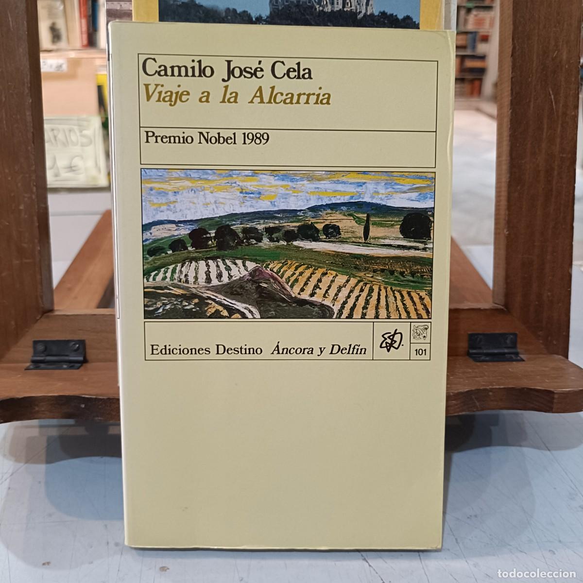 Libros de segunda mano: Viaje a la Alcarria - Camilo Jos&eacute; Cela - Ediciones Destino &Aacute;ncora y Delfin 1989