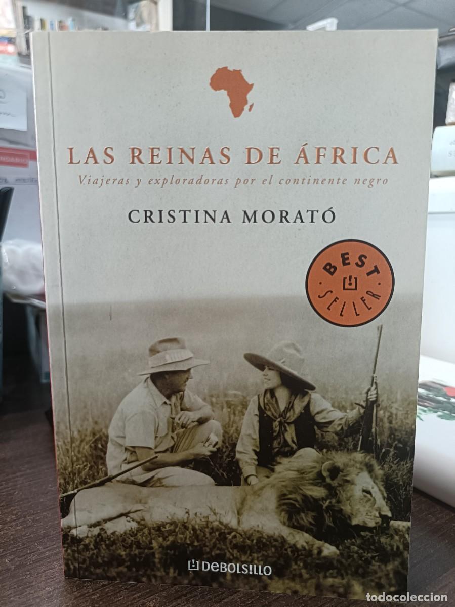 Libros de segunda mano: Las Reinas de &Aacute;frica - Cristina Morat&oacute; - Debolsillo 2003