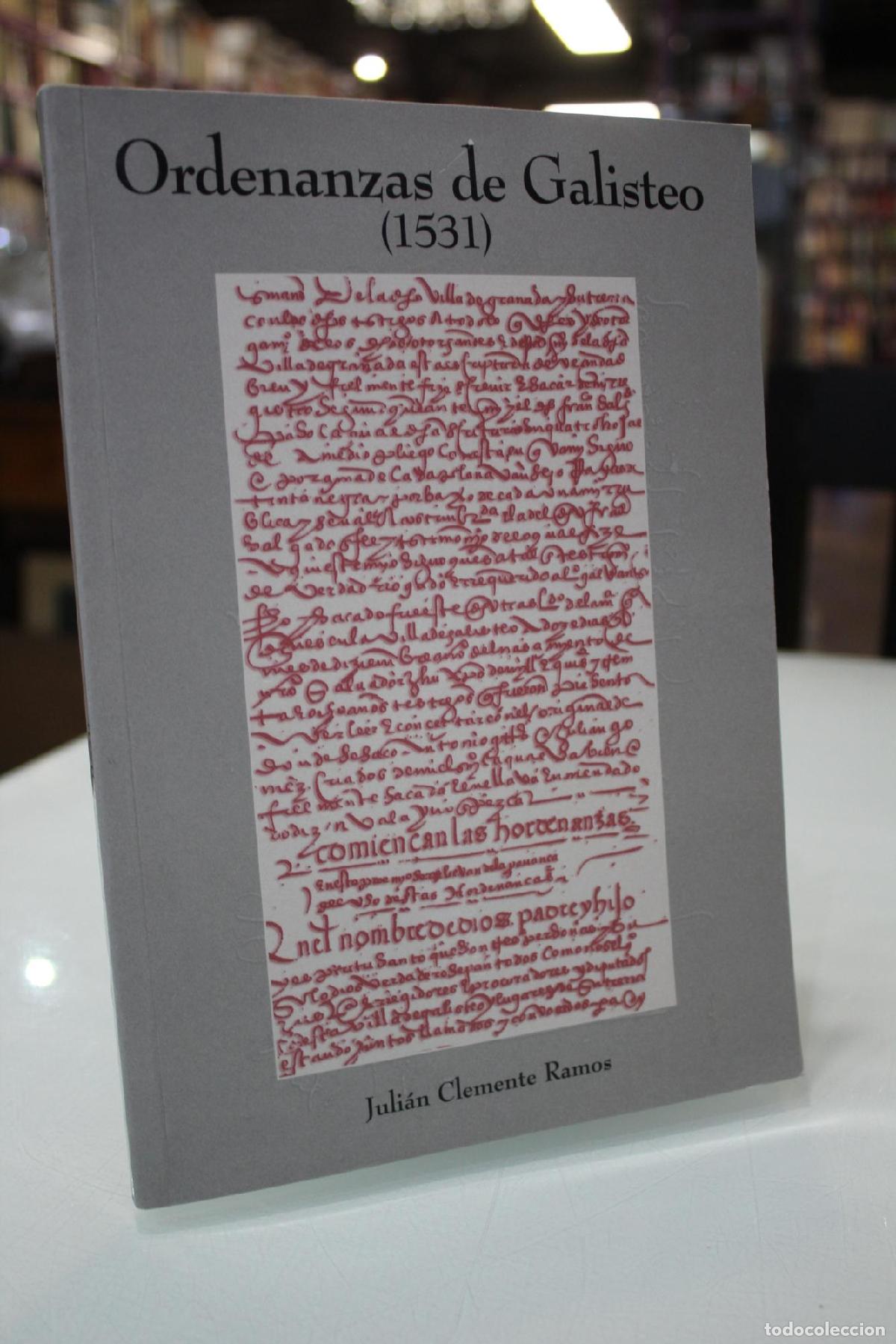 Libros de segunda mano: Ordenanzas de Galisteo (1531) - Juli&aacute;n Clemente Ramos