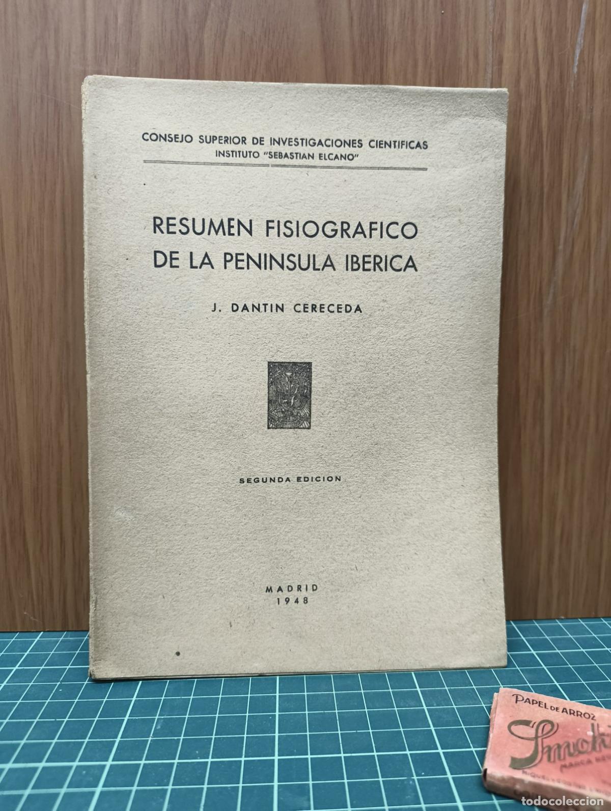 Libros de segunda mano: Resumen fisiogr&aacute;fico de la Pen&iacute;nsula Ib&eacute;rica - J. Dant&iacute;n Cereceda