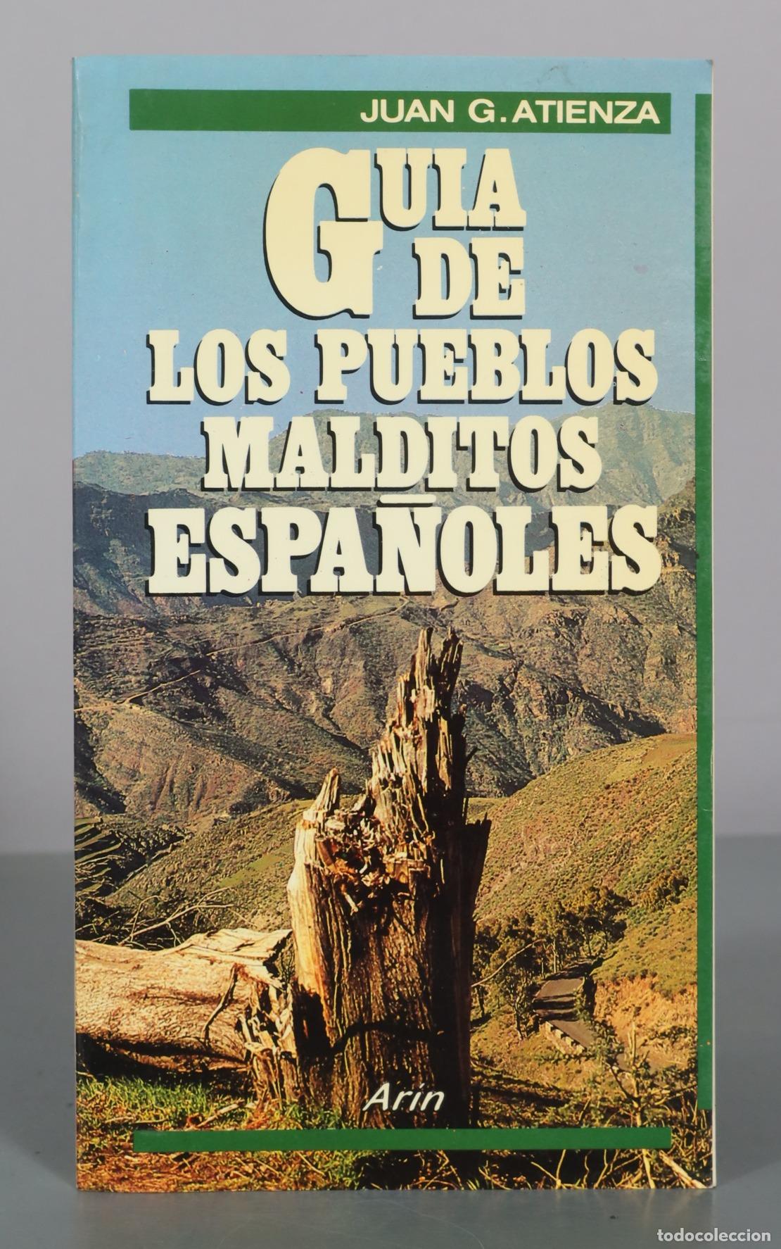 Second hand books: Gu&iacute;a de los pueblos malditos espa&ntilde;oles - Juan G. Atienza - Arin