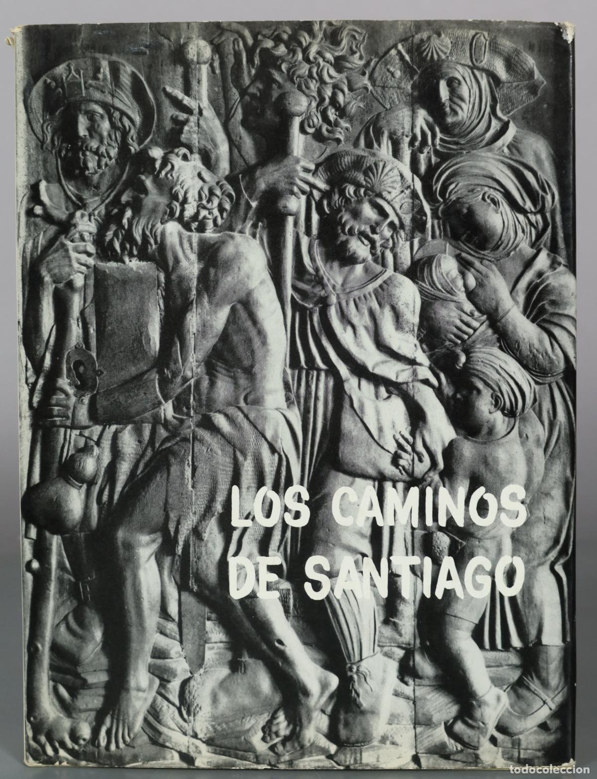 Libri di seconda mano: Los Caminos de Santiago - P. Arsenio Fern&aacute;ndez Arenas, P. Pablo Huarte Arana