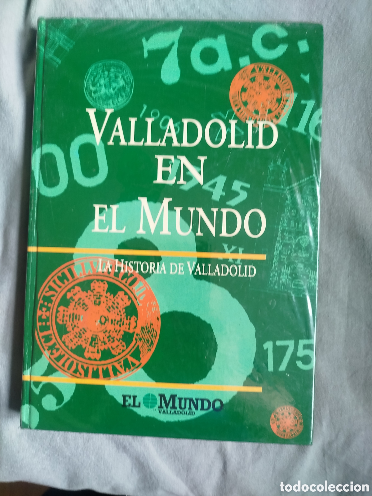 Libros de segunda mano: Valladolid en el mundo