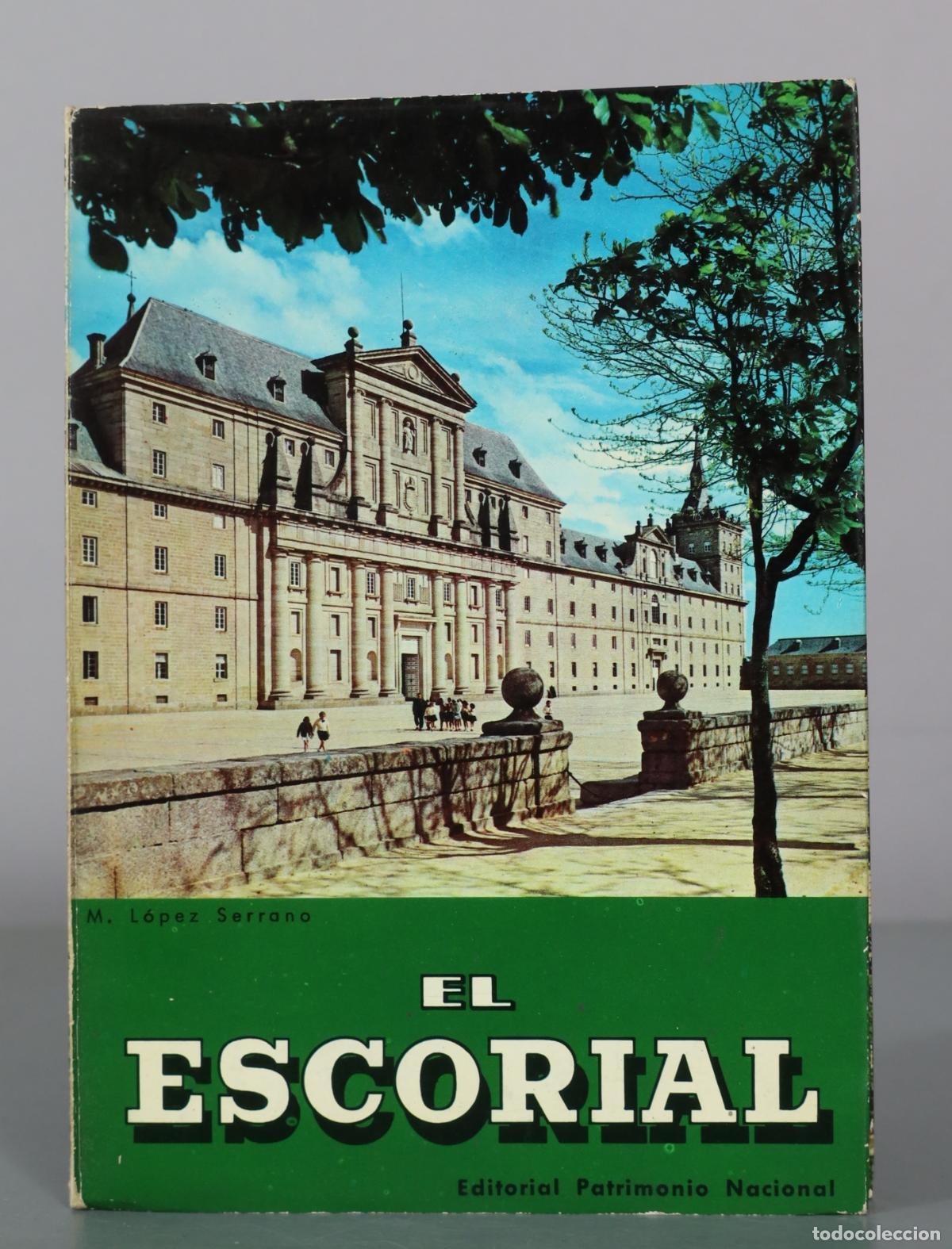 Libros de segunda mano: El Escorial - M. L&oacute;pez Serrano - Editorial Patrimonio Nacional
