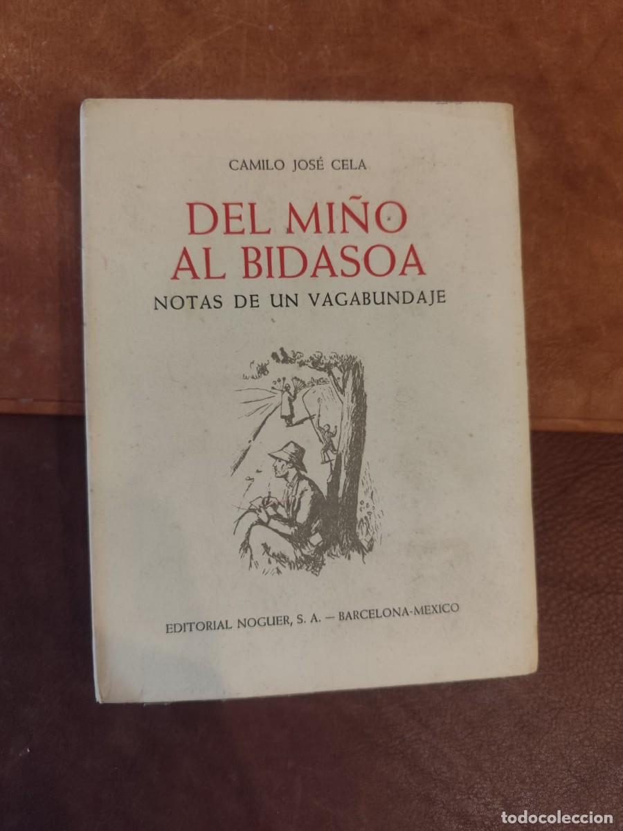 Libros de segunda mano: Camilo Jos&eacute; Cela. Del Mi&ntilde;o al Bidasoa.