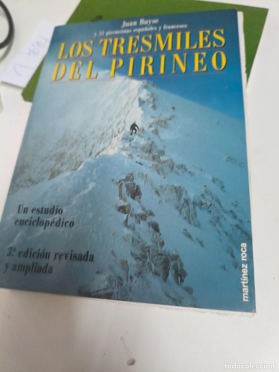 Libros de segunda mano: LOS TRESMILES DEL PIRINEO. BUYSE, JUAN. VVAA. MARTINEZ ROCA. 1993
