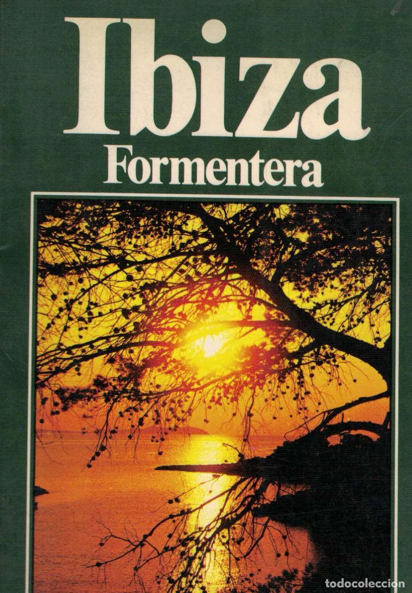 Libros de segunda mano: Ibiza Formentera / Pagsa 1977