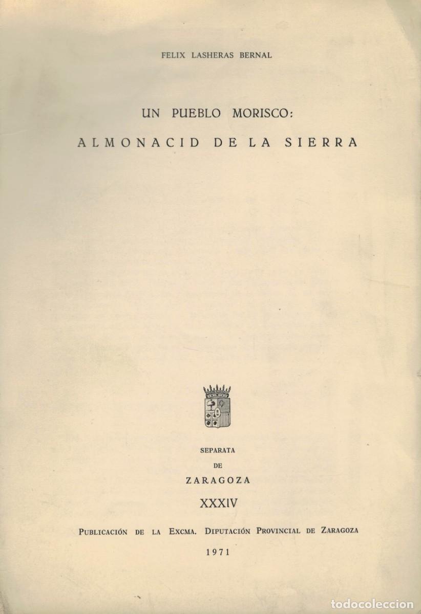 Libros de segunda mano: F&eacute;lix Lasheras Bernal, Un pueblo morisco: Almonacid de la Sierra