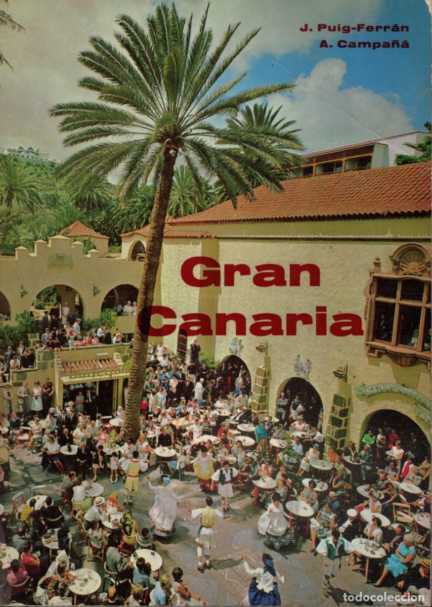 Libros de segunda mano: J. Puig-Ferr&aacute;n y A. Campa&ntilde;&aacute;, Gran Canaria