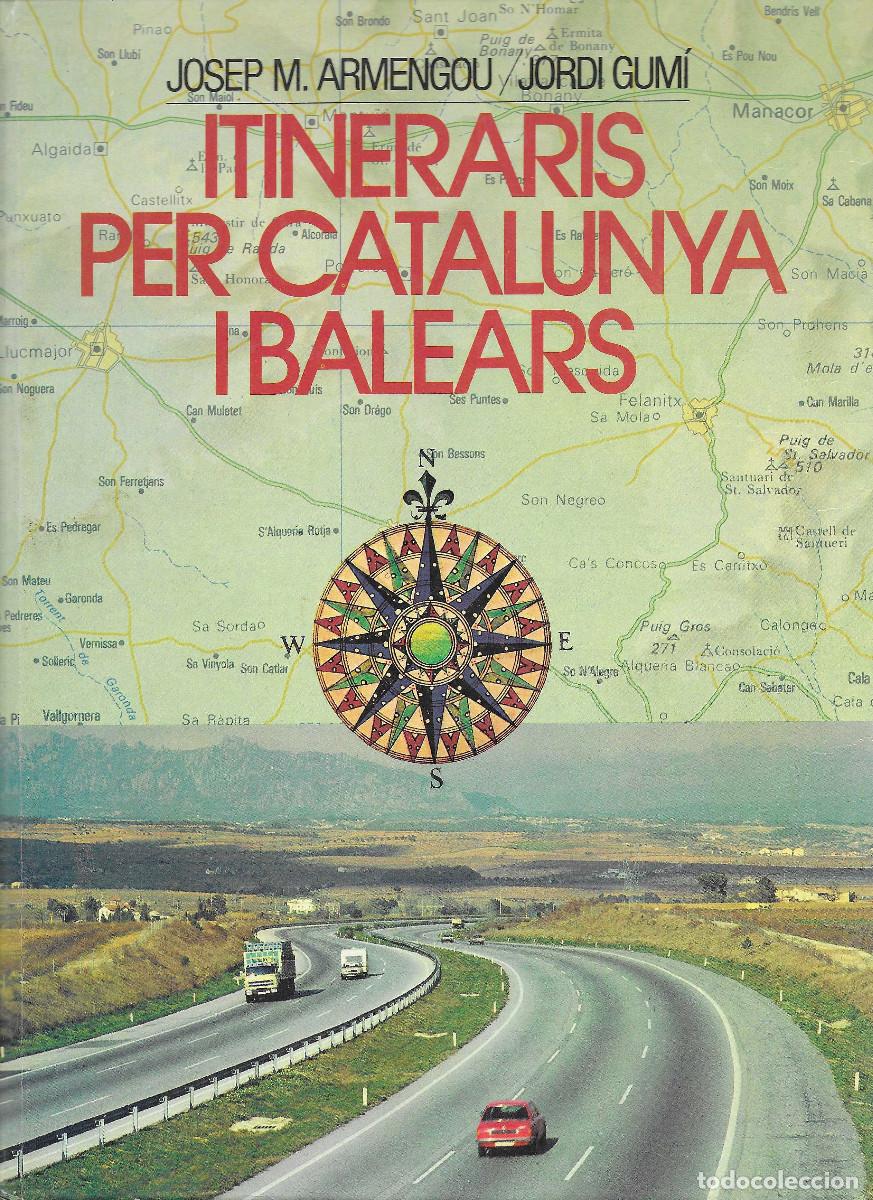 Libros de segunda mano: Itineraris per Catalunya i Balears, de Edicions 62