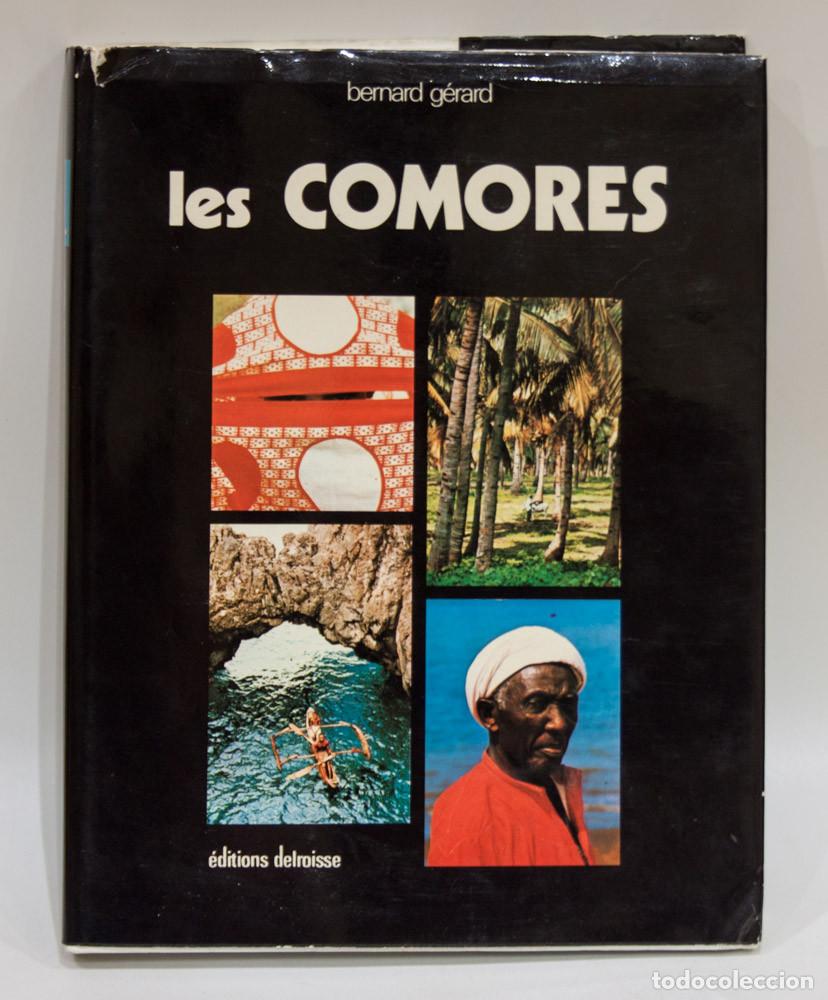 Second hand books: LES COMORES. BERNARD GERARD. EDITIONS DELROISSE. 1975.