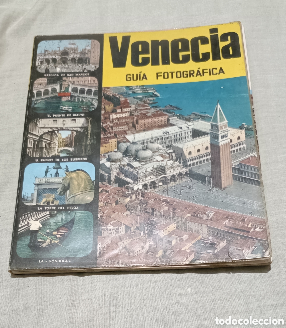 Libros de segunda mano: Venecia: Gu&iacute;a fotogr&aacute;fica de la ciudad - Loretta Santini (Fotorapidacolor, 1972)