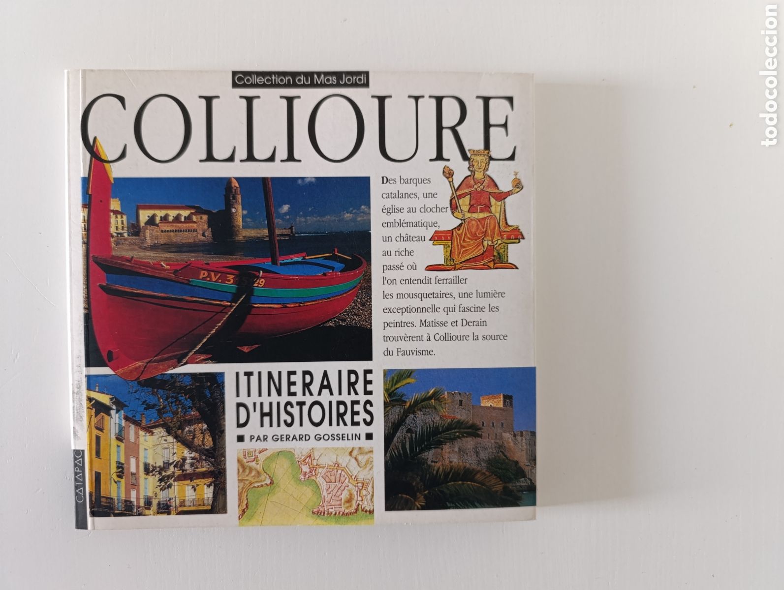 Libros de segunda mano: Libro en franc&eacute;s Collioure historia arte Catalu&ntilde;a Catalunya Francia Roussillon