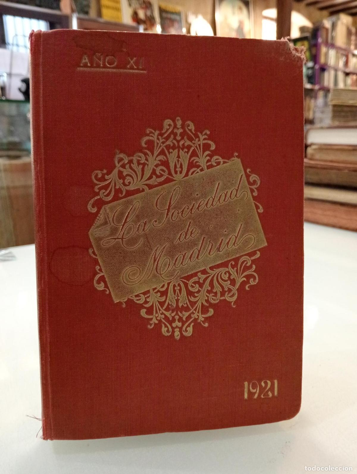 Libros de segunda mano: La sociedad de Madrid. Libro de los salones para 1921 -