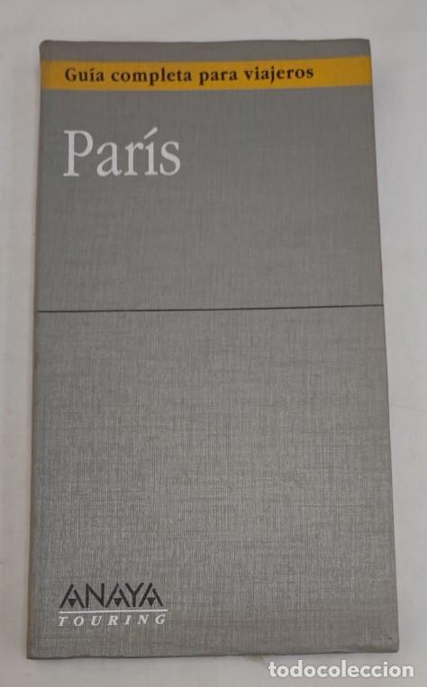 Libros de segunda mano: GU&Iacute;A COMPLETA PARA VIAJEROS, PAR&Iacute;S, ANAYA TOURING 1989
