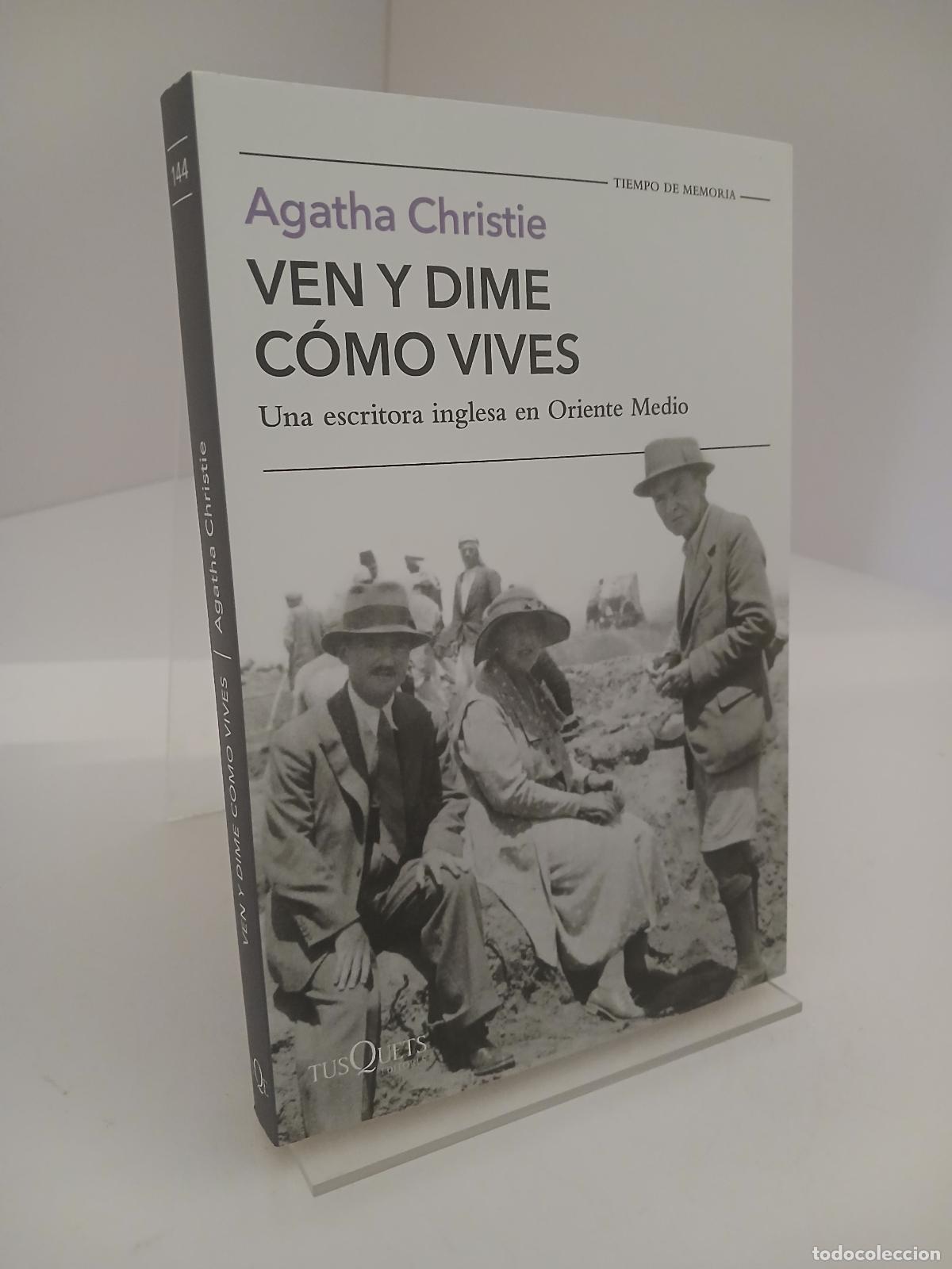 Libros de segunda mano: Ven y dime c&oacute;mo vives - Agatha Christie