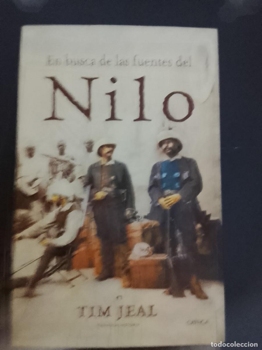 Libros de segunda mano: Tim Jeal: En busca de las fuentes del Nilo (Editorial Planeta. 2013)