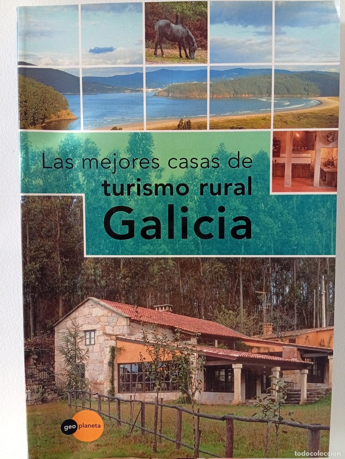 Second hand books: Las mejores casas de turismo rural. Galicia.