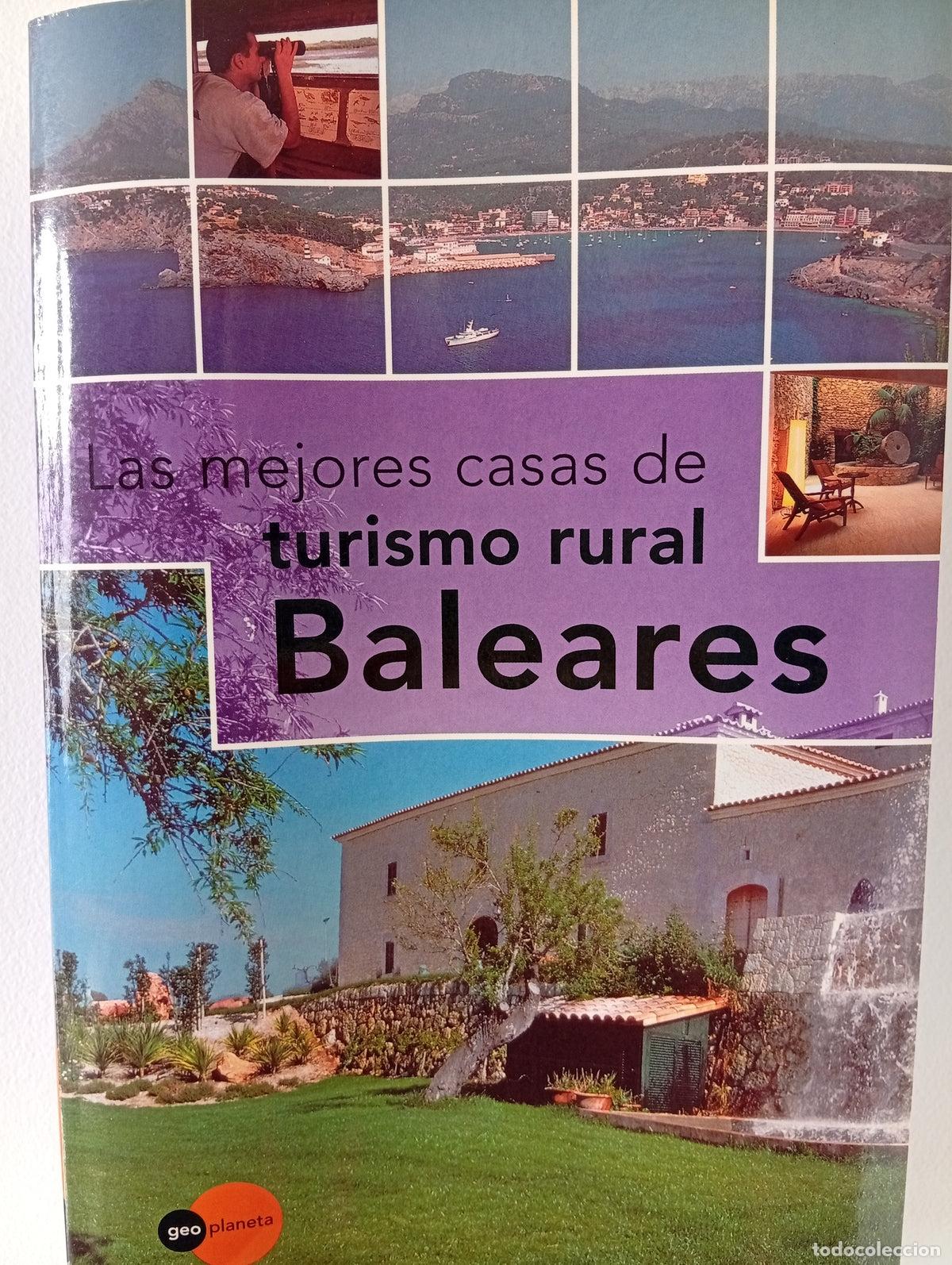 Second hand books: Las mejores casas de turismo rural. Baleares